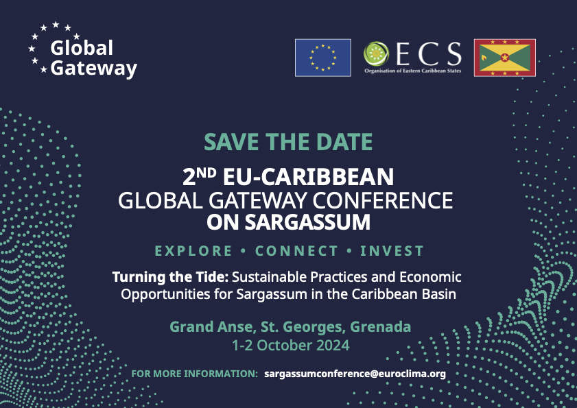 2nd EU-Caribbean Global Gateway Conference on Sargassum